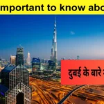 Why-is-it-important-to-know-about-dubai