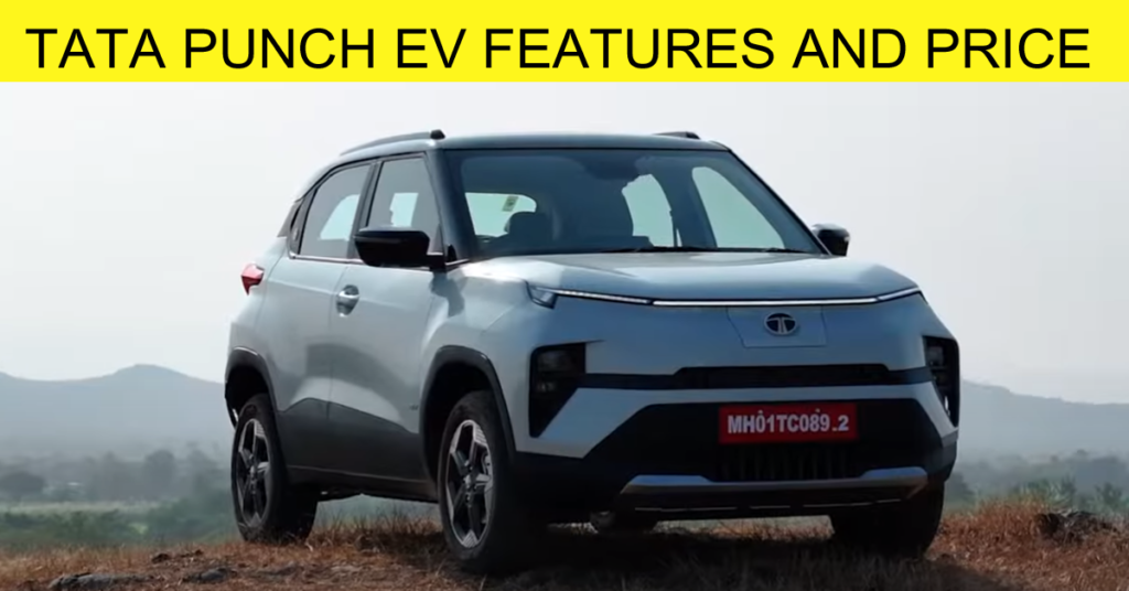 TATA PUNCH EV FEATURES AND PRICE