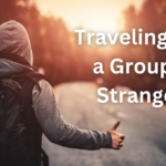 Traveling with a Group of Strangers
